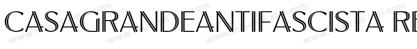 CasagrandeAntifascista Regular字体转换